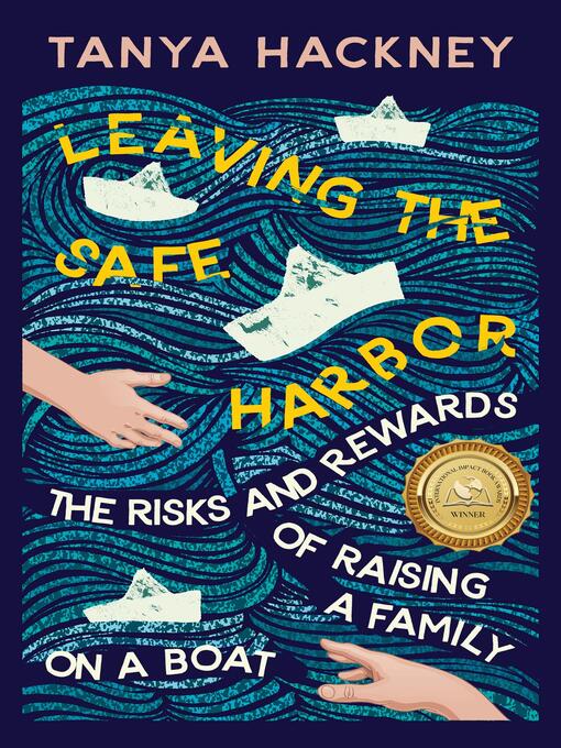 Title details for Leaving the Safe Harbor by Tanya Hackney - Available